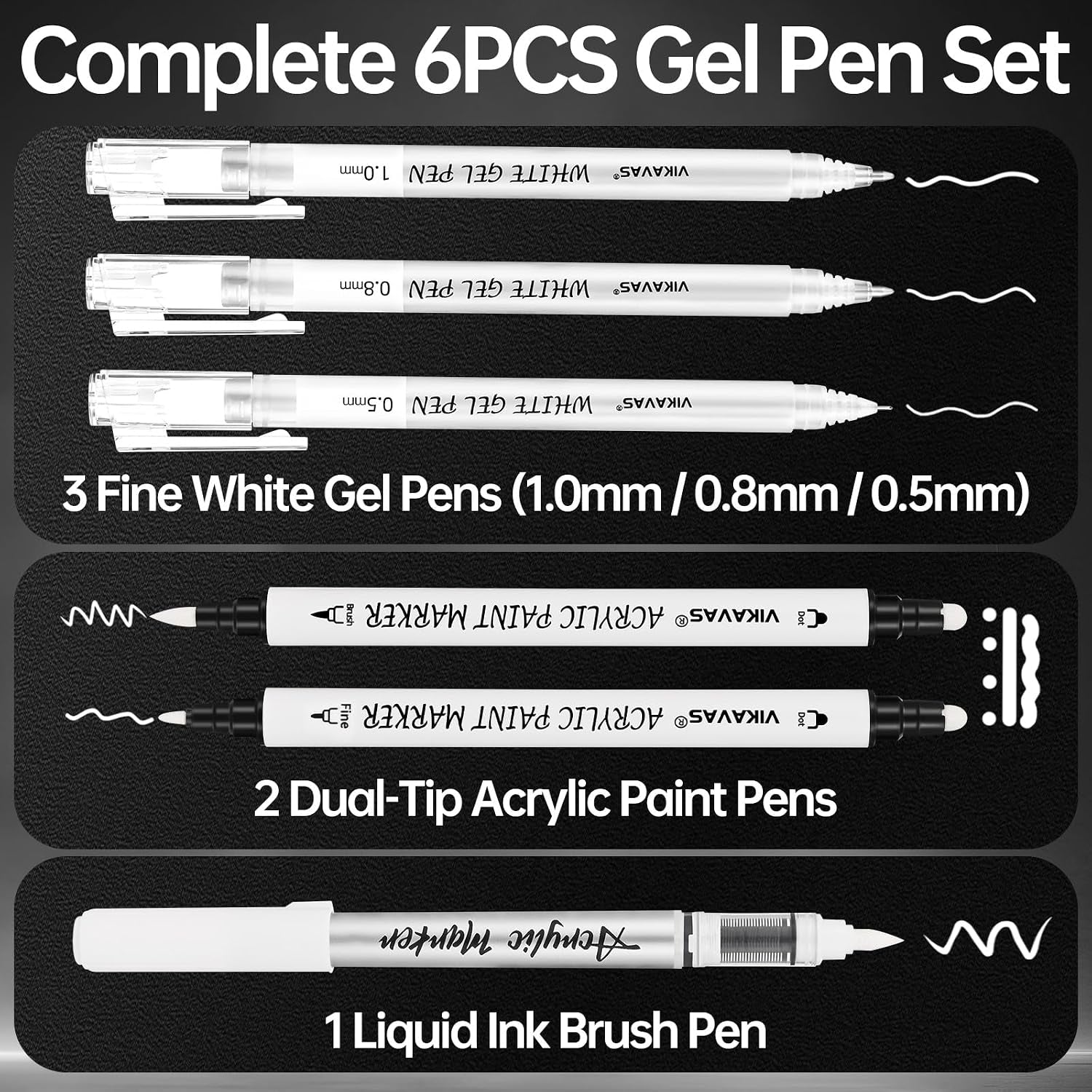 6PCS White Gel Pens for Dark Paper – 3 Fine Gel Pens (1.0Mm, 0.8Mm, 0.5Mm) + 2 Dual-Tip Acrylic Paint Pens + 1 Liquid Ink Brush Pen for Adult Artists Journaling, Illustration, Lettering